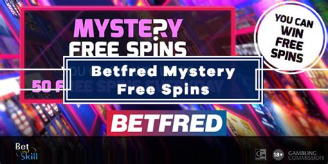 betfred mystery spins|betfred no deposit bonus code.